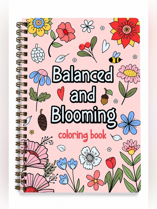 Other - Balanced and Blooming Adult Coloring Book
